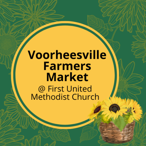 green background with sunflowers and yellow circle with text "voorheesville farmers market at first united methodist church"