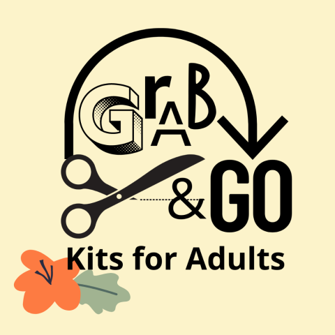 scissors with text "grab and go kits for adults"