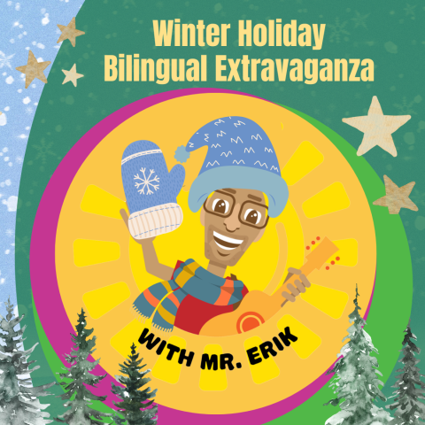 Winter Holiday Bilingual Extravaganza with Mr. Erik wearing a snow hat and mitten