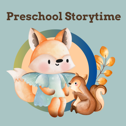 Cute fox and a squirrel invite you to Storytime