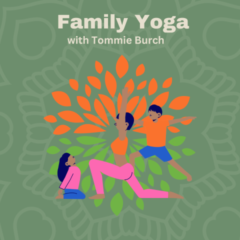 Family Yoga with Tommie Burch