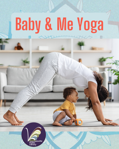 Baby and Me Yoga with cute baby under Mom doing a yoga pose