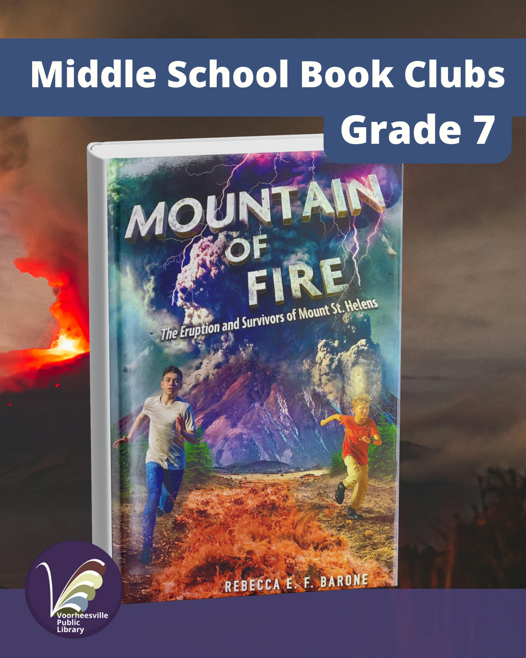 Mountain of Fire book cover with Mt. St. Helens erupting in back ground.