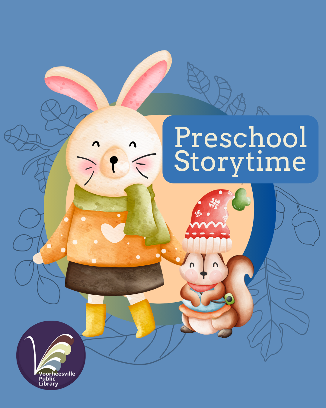 Preschool Storytime Bunny with squirrel wearing a winter hate